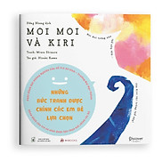 Sách Ehon - Moi Moi Và Những Người Bạn - Moi Moi Và Kiri Dành Cho Trẻ Từ 0
