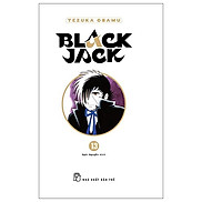 Black Jack - Tập 13 - Bìa Cứng - Tặng Kèm Bookmark Nhựa