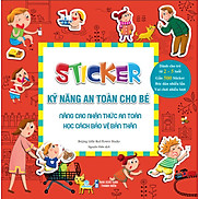 Sách Bộ 6 cuốn Sticker Kỹ năng an toàn cho bé - ndbooks