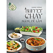 30 Công Thức Nấu Ăn Của Yanny - Buffet Chay Ngon, Dễ Làm