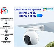 Camera Wi-fi EZVIZ H8 PRO 2K & 3K, Quay Quét 360 Độ Ngoài Trời