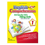 English Comprehension Bài Tập Đọc Hiểu Tiếng Anh 1 Dành Cho Học Sinh