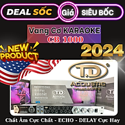 Vang Cơ - Vang Karaoke TD Acounstic - Âm Thanh Hay - ECHO - DELAY Cực Hay