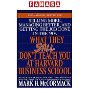 What They Still Don t Teach You At Harvard Business School