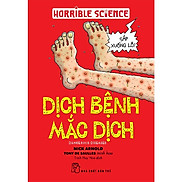Horrible Science - Dịch Bệnh Mắc Dịch