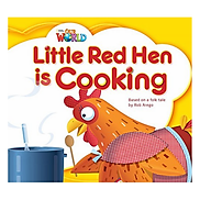 Our World Readers Little Red Hen is Cooking