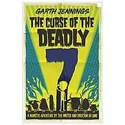Deadly 7 Series Book 3 The Curse Of The Deadly 7
