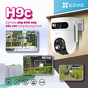 EZVIZ H9c 3K 10MP , 2K 6MP, Camera 2 Mắt WiFi Ngoài Trời Xoay 360 ống kính