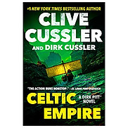 Celtic Empire Dirk Pitt Adventure Book 25