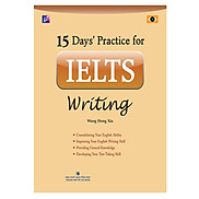 15 Days Practice For IELTS Writing Tái Bản