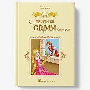 Truyện cổ Grimm chọn lọc bìa mềm