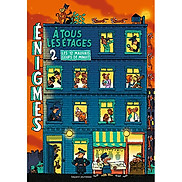 Sách giải đố tương tác tiếng Pháp Ne Enigmes A Tous Les Etages Tome 2 Les