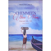 Chemmeen Mùa Tôm Song Ngữ Anh - Việt