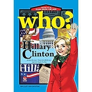Chuyện Kể Về Danh Nhân Thế Giới - Hillary Clinton Tái Bản