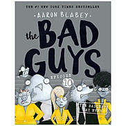 The Bad Guys - Episode 10 The Baddest Day Ever