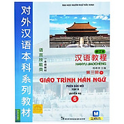 Giáo Trình Hán Ngữ 6 - Tập 3 Quyển Hạ Phiên Bản Mới Tái Bản 2022