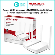 Bộ Phát sóng Wiifi Mercusys MW305R 300Mbps 3 Râu 3 cổng Lan