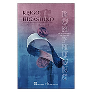 Sách - Đơn Phương - Keigo Higashino - Yên Châu dịch - Đinh Tị Books