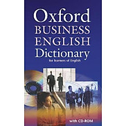 Oxford Business English Dictionary for Learners of English with CD-ROM