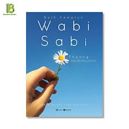 Sách - Wabi Sabi - Thương Những Điều Không Hoàn Hảo - Beth Kempton