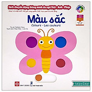 Sách Chuyển Động Thông Minh Đa Ngữ Việt - Anh - Pháp Màu Sắc - Colours
