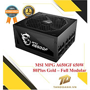 Nguồn máy tính MSI MPG A650GF 650W 80Plus Gold - HÀNG CHÍNH HÃNG