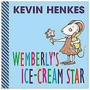Wemberly s Ice Cream Star