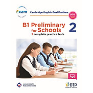Sách - Dtpbooks - B1 Preliminary for Schools five complete Practice Tests 2