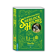 Sherlock Holmes Toàn Tập - Tập 1 Bìa Mềm - 2021