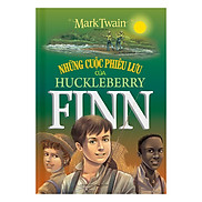 Những Cuộc Phiêu Lưu Của Huckleberry Finn Bìa Cứng