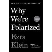 Why We re Polarized