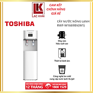 Cây nước nóng lạnh Toshiba RWF-W1669BV- Có khoang chứa đựng ly tách
