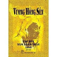 Tạp Bút Nhâm Thân 1992 - Di Cảo - Vương Hồng Sển - Bản Quyền