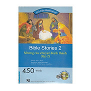 Bible Stories 2 - Những Câu Chuyện Khinh Thánh Tập 2
