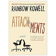 Attachments A Novel