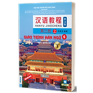 Giáo Trình Hán Ngữ 6 Tập 3 Quyển Hạ Phiên Bản 3