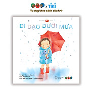 Sách Ehon cho bé 1-3 tuổi - Đi dạo dưới mưa Tranh truyện ehon Nhật Bản cho