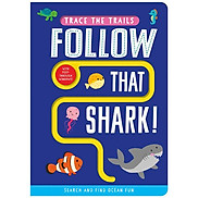 Follow That Shark Trace The Trails