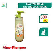 Vemedim Vime-shampoo sữa tắm chuyên dành cho chó lông trắng giúp trị ve