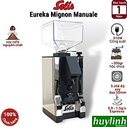 Máy xay cà phê Solis Eureka Mignon Manuale - Hàng chính hãng