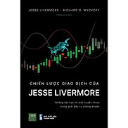 Sách Chiến lược giao dịch của Jesse Livermore - BẢN QUYỀN