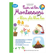 Cuốn Sổ Lớn Montessori Về Khám Phá Khoa Học Bìa Mềm