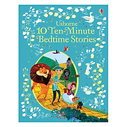 Truyện thiếu nhi tiếng Anh - Usborne 10 Ten-Minute Bedtime Stories