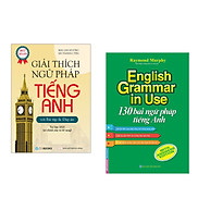 Combo 2 cuốn Giải Thích Ngữ Pháp Tiếng Anh+ English Grammar In Use