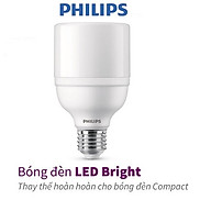 Bóng đèn PHILIPS LED Bright E27-Công suất 9W, 11W, 13W, 15W, 17W ánh sáng